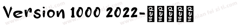 Version 1000 2022字体转换